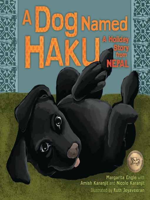 Title details for A Dog Named Haku by Margarita Engle - Available